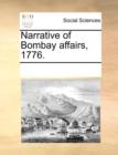 Narrative of Bombay Affairs, 1776. - Book