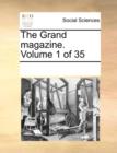 The Grand Magazine. Volume 1 of 35 - Book