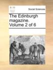 The Edinburgh Magazine. Volume 2 of 6 - Book