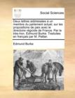 Deux Lettres Addresses Un Membre Du Parlement Actuel, Sur Les Propositions de Paix Avec Le Directoire Rgicide de France. Par Le TRS-Hon. Edmund Burke. Traduites En Franais Par M. Peltier. - Book