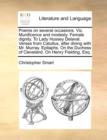 Poems on Several Occasions. Viz. Munificence and Modesty. Female Dignity. to Lady Hussey Delaval. Verses from Catullus, After Dining with Mr. Murray. Epitaphs. on the Duchess of Cleveland. on Henry Fi - Book