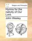 Hymns for the Nativity of Our Lord. - Book