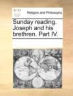 Sunday Reading. Joseph and His Brethren. Part IV. - Book