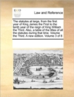 The Statutes at Large, from the First Year of King James the First to the Tenth Year of the Reign of King William the Third. Also, a Table of the Titles of All the Statutes During That Time. Volume th - Book