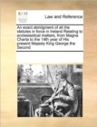 An exact abridgment of all the statutes in force in Ireland Relating to ecclesiastical matters, from Magna Charta to the 14th year of His present Majesty King George the Second - Book