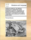 Viridarium Poeticum, Seu Delectus Epithetorum in Celeberrimis Latinis Scriptoribus Sparsorum, Designatum Ad Epitheta AB Antiquis Usurpata Exemplis Illustrandum, in Scholarum Usum Quibus Compositio Lat - Book