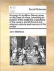 A Voyage to the River Sierra-Leone, on the Coast of Africa; Containing an Account of the Trade and Productions of the Country, and of the Civil and Religious Customs and Manners of the People - Book