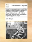 Bywyd a marwolaeth yr annuwiol dan enw Mr Drygddyn Wedi ei annerch i'r byd mewn ymddiddan cyfeillgar rhwng Mr Doethineb a Mr Ystyriol Gan Joan Bunyan Wedi ei gyfieuthu i'r gymraeg gan T Lewys - Book