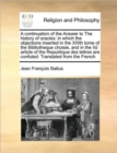 A continuation of the Answer to The history of oracles : in which the objections inserted in the XIIIth tome of the Bibliotheque choisie, and in the IId article of the Republique des lettres are confu - Book