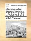 Memoires D'Un Honnete Homme. ... Volume 2 of 2 - Book