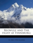 Beowulf and the Fight at Finnsburg; - Book