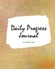 Daily Progress Journal (Large Softcover Planner / Journal) - Book