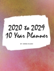 2020-2029 Ten Year Monthly Planner (Large Hardcover Calendar Planner) - Book
