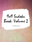 9x9 Sudoku Puzzle Book : Volume 2 (Large Hardcover Puzzle Book for Teens and Adults) - Book