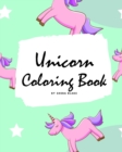 Unicorn Coloring Book for Kids : Volume 1 (Large Softcover Coloring Book for Children) - Book