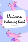 Unicorn Coloring Book for Kids : Volume 2 (Small Softcover Coloring Book for Children) - Book