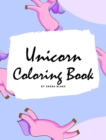 Unicorn Coloring Book for Kids : Volume 2 (Large Hardcover Coloring Book for Children) - Book