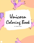 Unicorn Coloring Book for Kids : Volume 3 (Large Softcover Coloring Book for Children) - Book