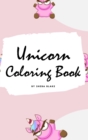 Unicorn Coloring Book for Kids : Volume 4 (Small Hardcover Coloring Book for Children) - Book