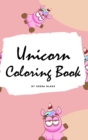 Unicorn Coloring Book for Kids : Volume 5 (Small Hardcover Coloring Book for Children) - Book