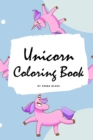 Unicorn Coloring Book for Kids : Volume 7 (Small Softcover Coloring Book for Children) - Book