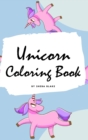 Unicorn Coloring Book for Kids : Volume 7 (Small Hardcover Coloring Book for Children) - Book