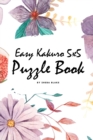Easy Kakuro 5x5 Puzzle Book - Volume 1 (Small Softcover Puzzle Book) - Book