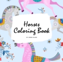 Horses Coloring Book for Children (8.5x8.5 Coloring Book / Activity Book) - Book