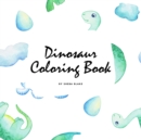 Dinosaur Coloring Book for Children (8.5x8.5 Coloring Book / Activity Book) - Book
