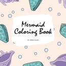 Mermaid Coloring Book for Children (8.5x8.5 Coloring Book / Activity Book) - Book