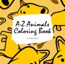 A-Z Animals Coloring Book for Children (8.5x8.5 Coloring Book / Activity Book) - Book