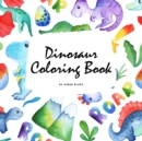 The Scientifically Accurate Dinosaur Coloring Book for Children (8.5x8.5 Coloring Book / Activity Book) - Book