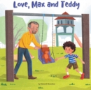 Love, Max and Teddy - eBook