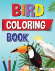 Bird Coloring Book : Fun and Easy Bird Coloring Book for Kids, Beautiful Birds Coloring Designs for a Complete Session of Relaxation - Book