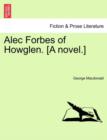 Alec Forbes of Howglen. [A Novel.] - Book