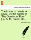 The Knave of Hearts. a Novel. by the Author of 'The Garden of Eden' [I.E. A. M. Diehl], Etc. Vol. III - Book