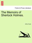 The Memoirs of Sherlock Holmes. - Book