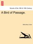 A Bird of Passage. - Book