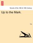 Up to the Mark. - Book