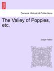 The Valley of Poppies, etc. - Book