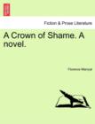 A Crown of Shame. a Novel. - Book