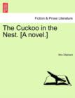 The Cuckoo in the Nest. [A Novel.] - Book