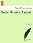 Social Sinners. a Novel. - Book