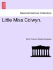 Little Miss Colwyn. - Book