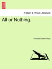 All or Nothing. - Book