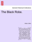 The Black Robe, Vol. III - Book