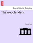 The Woodlanders. Vol. II. - Book
