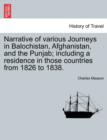 Narrative of various Journeys in Balochistan, Afghanistan, and the Punjab; including a residence in those countries from 1826 to 1838. Vol. I - Book
