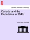 Canada and the Canadians in 1846. - Book