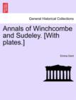 Annals of Winchcombe and Sudeley. [With plates.] - Book